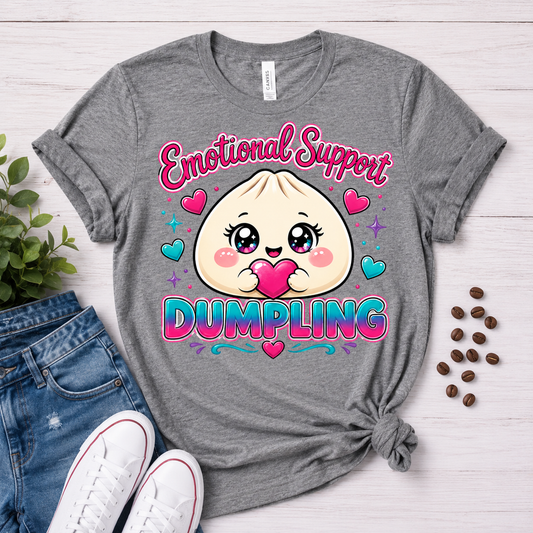 💖 Emotional Support Dumpling T-Shirt 💖