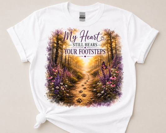 My Heart Still Hears Your Footsteps | Forever Faithful Collection |